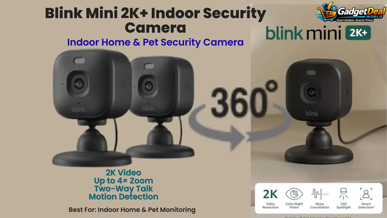 Blink Mini 2K Plus indoor security camera for home and pet monitoring